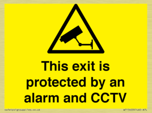 This exit is protected by an alarm and CCTV